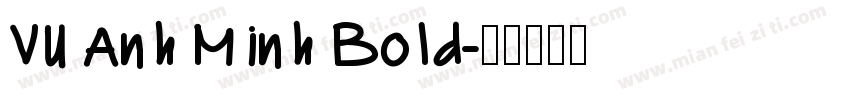 VU Anh Minh Bold字体转换